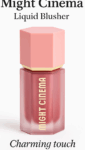 مايت سينما - أحمر خدود سائل (Might Cinema Liquid Blusher)
